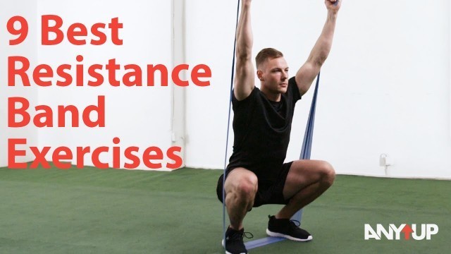 '9 Best Resistance Band Exercises'