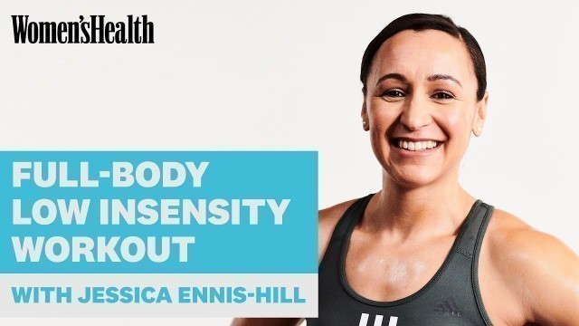 'Jessica Ennis-Hill Full Body Low-Intensity Workout'