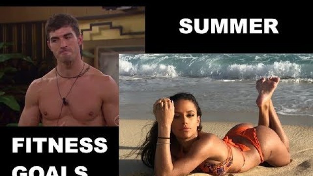 'OUR SUMMER FITNESS GOALS (Bachelor/Bachelorette Party soon) | Jessica and Cody'