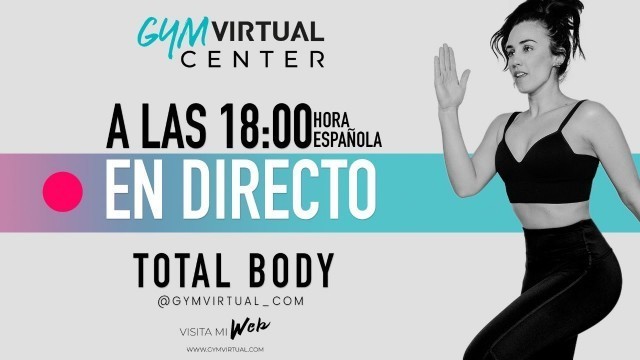 'DIRECTO | TOTAL BODY - Glúteos, brazos, abdomen y piernas'