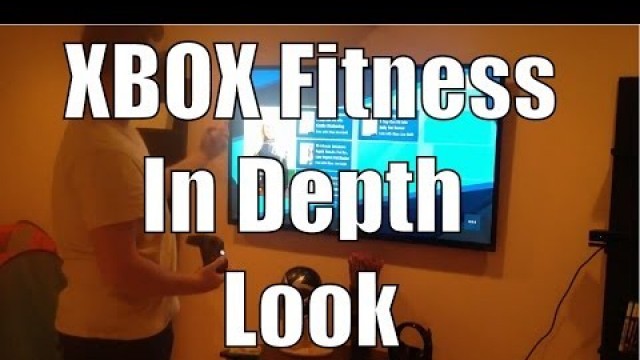 'Xbox Fitness In Depth  Look at a Workout'