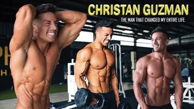 'Christian Guzman *The man that changed my life...* // Legends are made ( FITNESS MOTIVATION )'