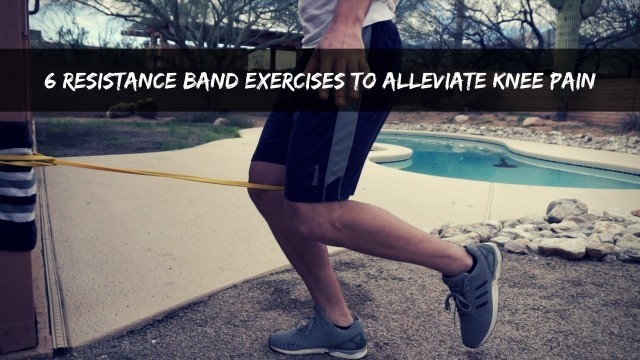 '6 Resistance Band Exercises To Alleviate Knee Pain'