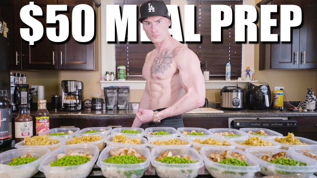 'BULKING ON $50 A WEEK | Meal Prep On A Budget'