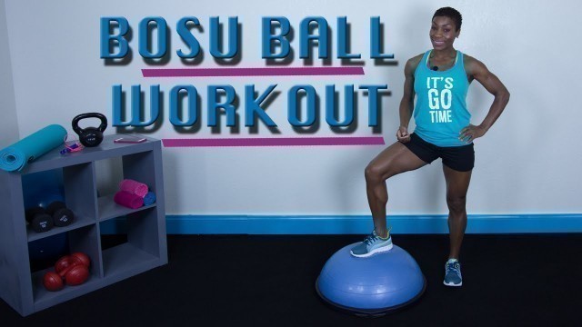 '30 Minute BOSU Ball  Cardio Workout for Fat Loss and Strength'