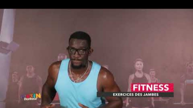 'Matin Bonheur | Fitness: Exercices des jambes, par coach Cyrille'