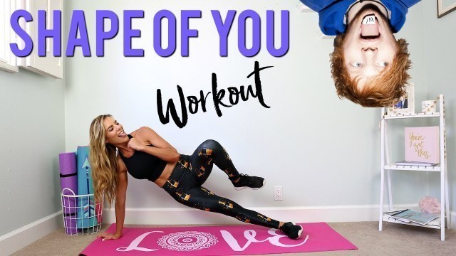 'Shape of You Workout Challenge | Ed Sheeran'