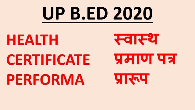 'UP B.ED COUNSELLING 2020//HEALTH CERTIFICATE//UP B.ED ADMISSION//UP B.ED DOCUMENTS'