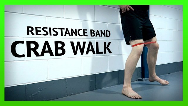 'Resistance Band Glute Exercises: Crab Walk [Ep49]'