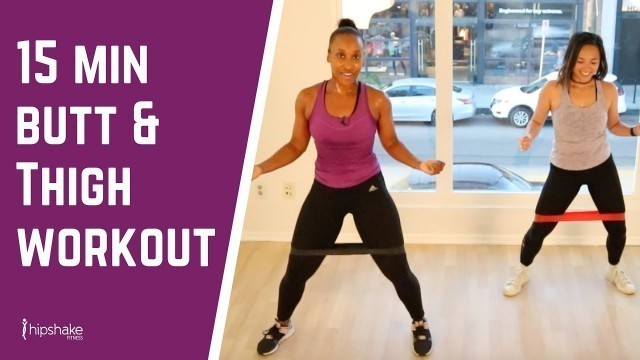 '15 Minute Butt & Thigh Workout With Fitness Bands | Dancehall Jam'