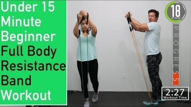 'Under 15 Minute Beginner Resistance Band Workout [ Full Body ] 