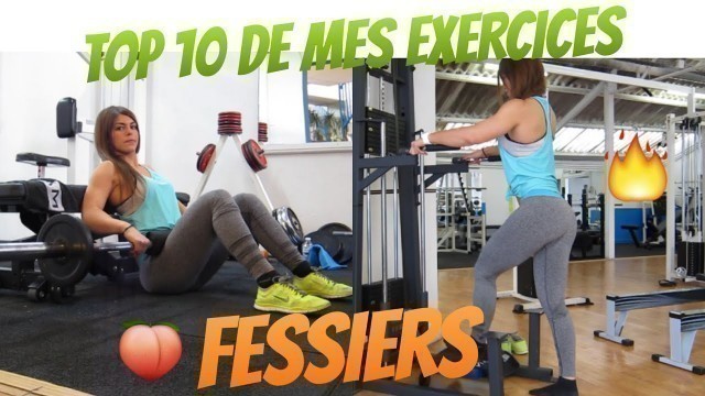 'TOP 10 de mes exercices FESSIERS !'