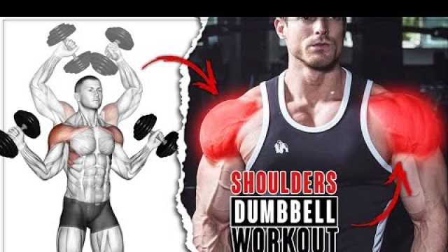 'أقوى تمارين تكوير و تضخيم الكتف بالدمبل - Dumbbell Shoulders Exercices Workout'