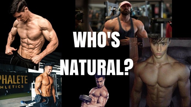 'SPOTTING A FAKE NATURAL | ft. Christian Guzman, Athlean X, David Laid, Omar Isuf & More!'