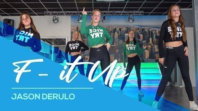 'F it Up - Jason Derulo - Easy Fitness Choreography Video - Baile - Coreo'