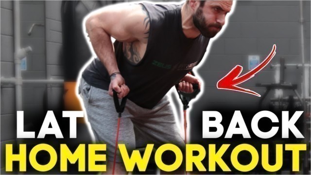 'Lat and back Workout At Home (WITH RESISTANCE BANDS)'