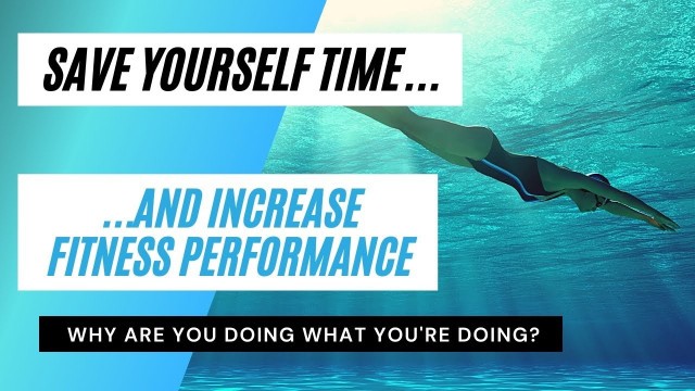 'How to save time in your fitness routine AND improve your performance'