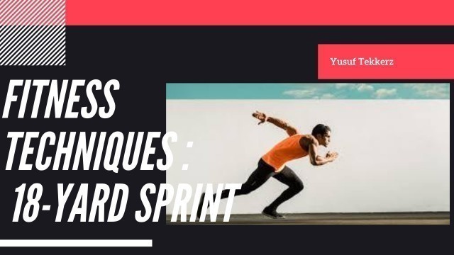 'Improve Fitness Techniques | 18 Yard Sprint Challenge Toptekkers | Yusuf Tekkerz'