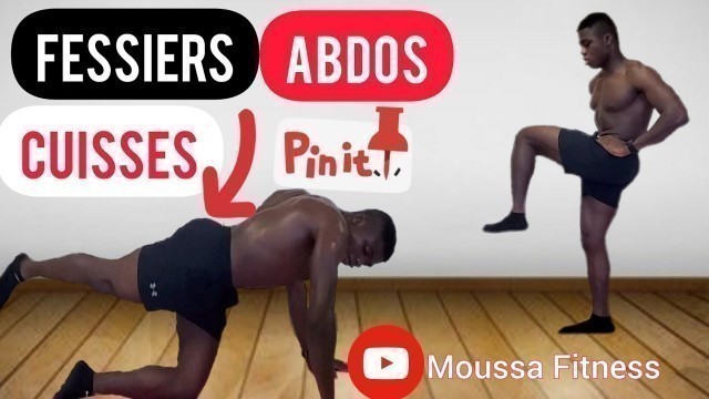 'Exercices FESSIER CUISSES VENTRE PLAT~ABDOS a la maison ( bruler la graisse )'