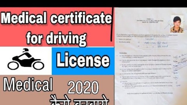 'Medical certificate for learning driving license'