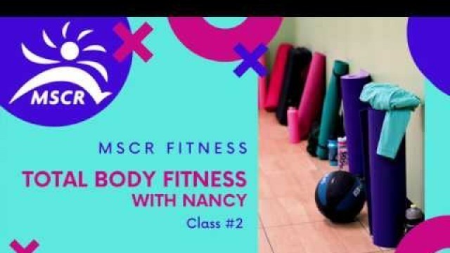 'Total Body Fitness #2 with Nancy'