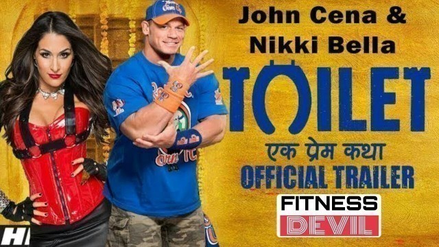 'Toilet Ek Prem Katha | Wwe Version | John Cena | Nikki Bella | Fitness Devil'