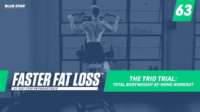 'The Trio Trial: Total Bodyweight At-Home Workout Ft. Rob Riches | Faster Fat Loss™'