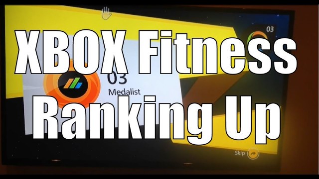 'Xbox Fitness - Ranking Up'