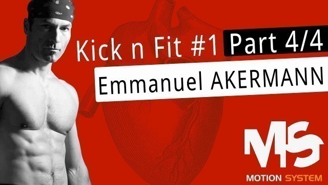 'Fitness combat class - kick n\' fit - COURS COMPLET #1 part 4/4'