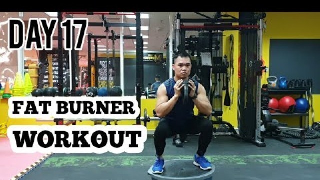 '(DAY 17) FAT BURNER CIRCUIT EXERCISE'