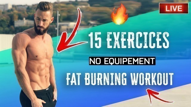 'LIVE : 15 exercices FAT BURNING Workout | 20min TOUS NIVEAUX | #1MonthConfinement'