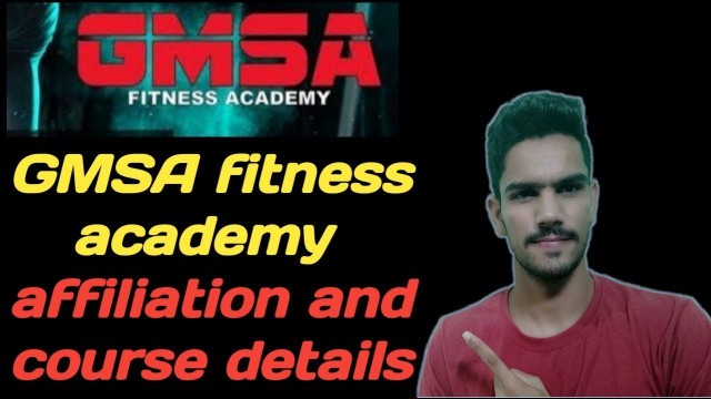 'GMSA fitness academy !affiliation & course details! fitness certificate! government course! gurumann'