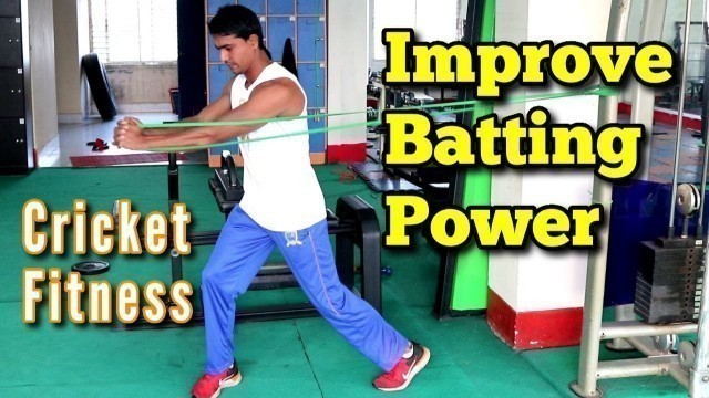 'How to improve batting power | Resistance band workout | Cricket Fitness | Including set & reps'