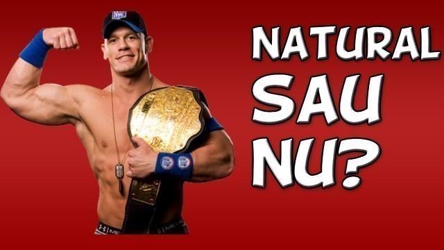 'John Cena | Natural sau Nu #9'