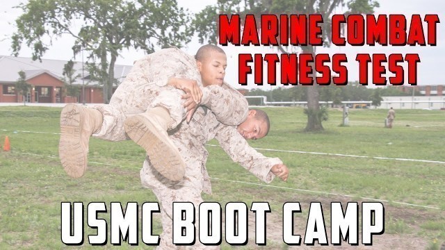 'Marine Combat Fitness Test - Marine Corps Boot Camp'