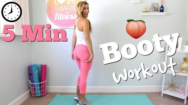 '5 Minute Peach Booty Workout'