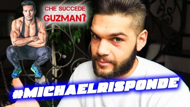 'CHRISTIAN GUZMAN LASCIA YOUTUBE? | Masturbazione Pre-Workout | #MICHAELRISPONDE'