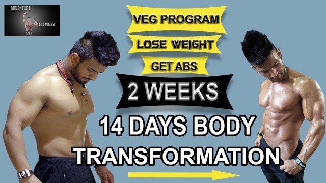 'Lose Weight in 2 weeks | GET ABS IN 14 DAYS | 14 Days Body Transformation | Motivation | 2019'