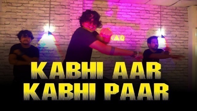 'KABHI AAR KABHI PAAR / CAN\'T GET ENOUGH / RAGHAV /DANCE FITNESS / SHILPKAR FITNESS'