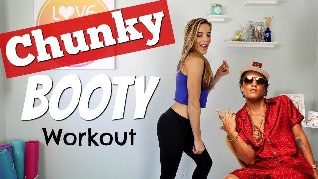 'CHUNKY Booty Workout | Bruno Mars'