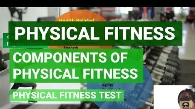 'PHYSICAL FITNESS |  COMPONENTS OF PHYSICAL FITNESS HRF AND SRF | HOW TO IMPROVE FITNESS LEVEL'