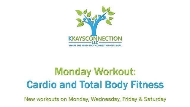 '12/14/2020 – Monday Workout – Cardio and Total Body Fitness'