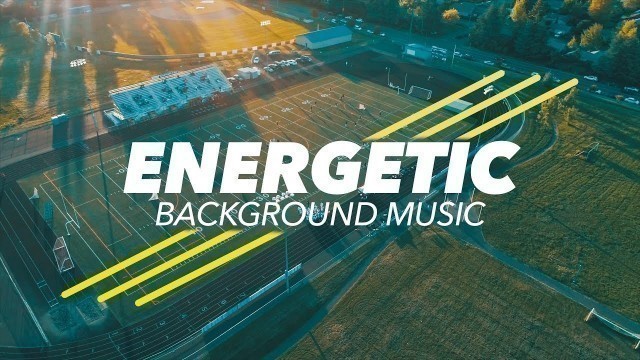 'Energetic Rock Background Music For Sports & Workout Videos'