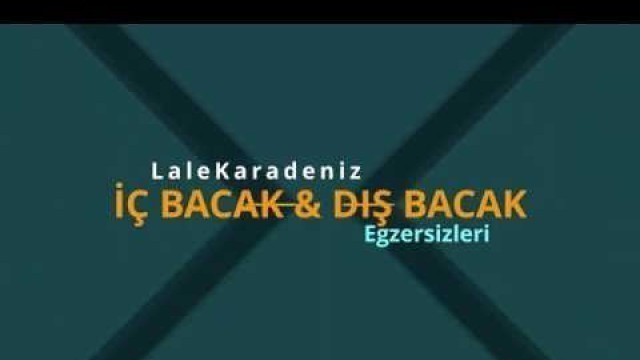 'Evde Spor / İç Bacak & Dış Bacak / 6 Hareket #evdekal'