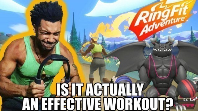 'Is Nintendo\'s Ring Fit Adventure An Effective Workout?'