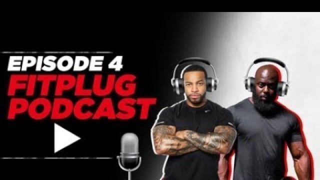 'Fit Plug Podcast Episode 4- Steady State vs HIIT Cardio w/ DP and Ron Jones'