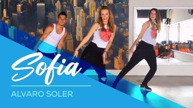 'Sofia - Alvaro Soler - Easy Fitness Dance'