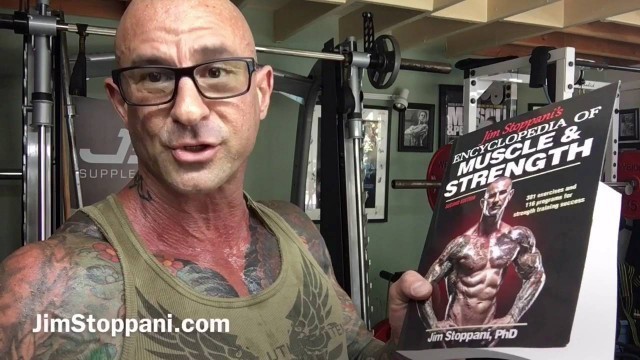 'Jim Stoppani\'s Encyclopedia of Muscle & Strength: 2nd edition'