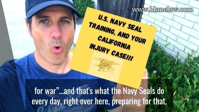 'US Navy Seal Training and Your Injury Case Success'