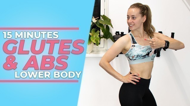 '15 Minute Abs and Glutes Workout [Lower Body Tabata]'